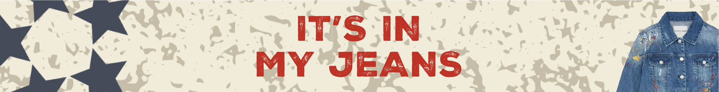 It's In My Jeans